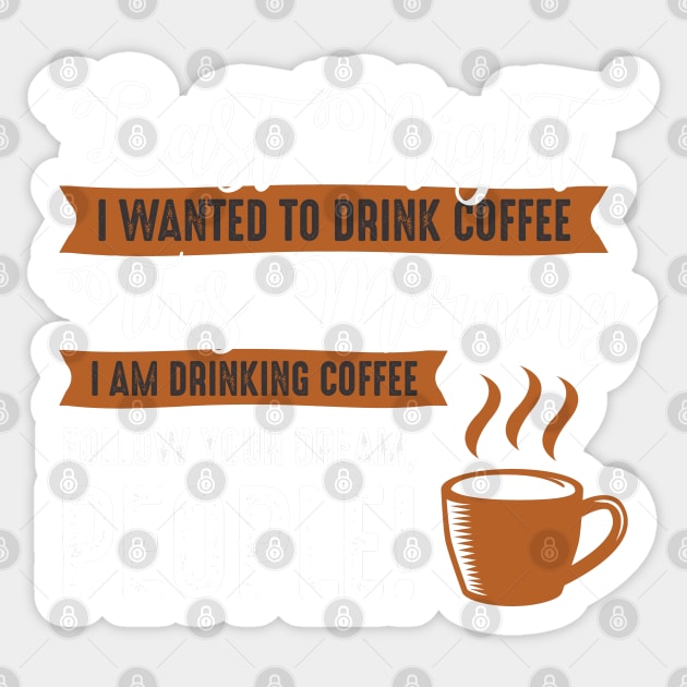 Coffee Makes Me Feel Less Murdery Sticker by Raja2021